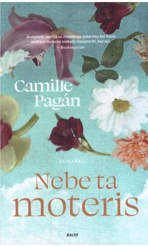 Ne be ta moteris - Camille Pagan