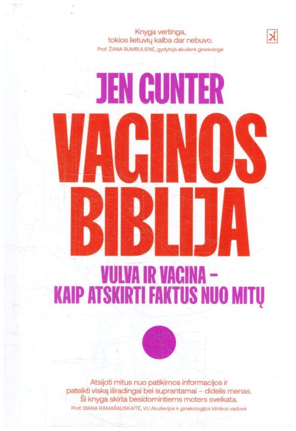 Vaginos biblija - Dr. Jen Gunter