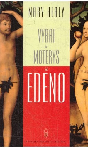 Vyrai ir moterys iš Edeno - Mary Healy