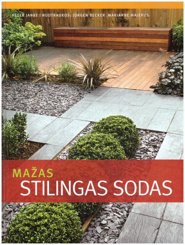 Mažas stilingas sodas - Peter Janke
