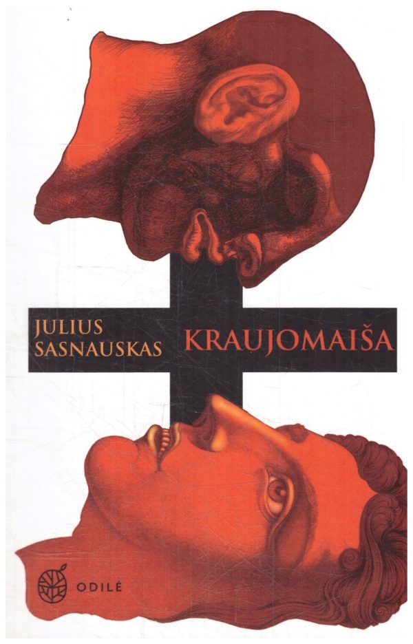 Kraujomaiša - Julius Sasnauskas