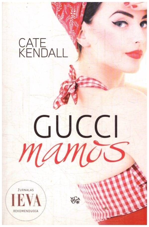 Gucci mamos - Cate Kendall