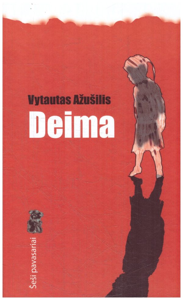 Deima. Šeši pavasariai (3) - Vytautas Ažušilis