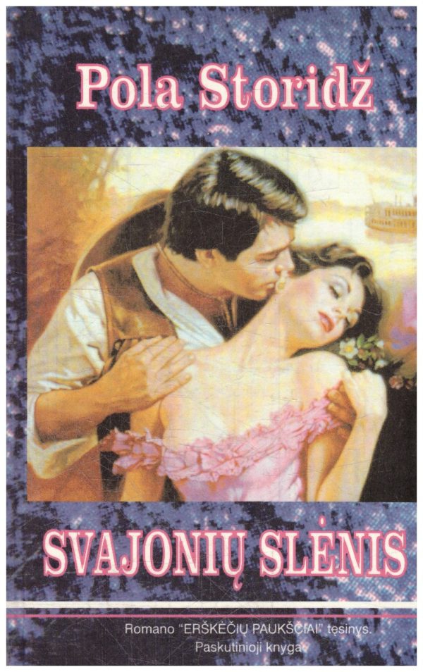 Svajonių slėnis - Pola Storidž