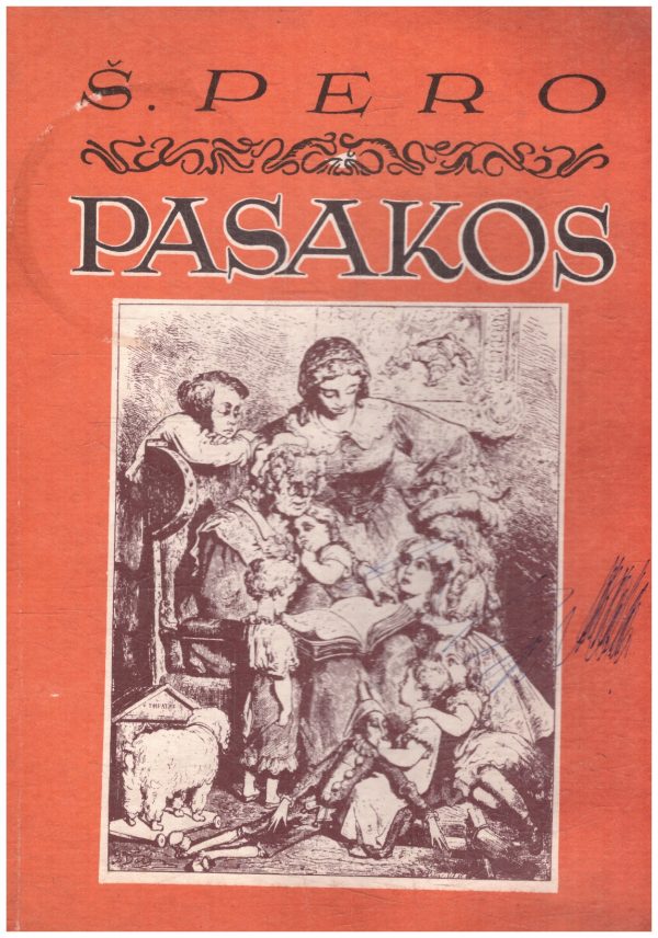 Pasakos - Š. Pero