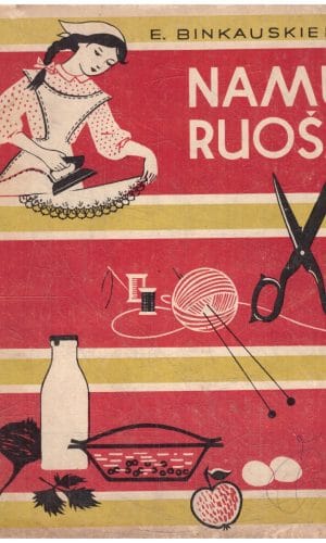 Namų ruoša - Elena Binkauskienė