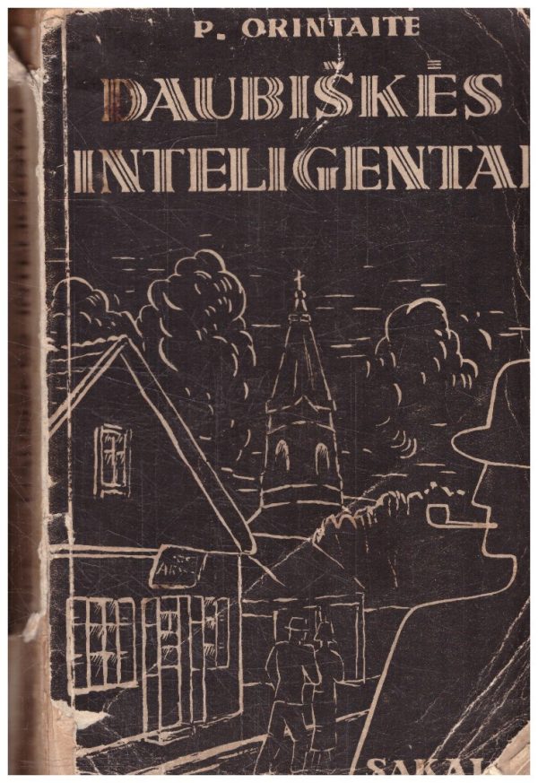 Daubiškės inteligentai - Petronėlė Orintaitė
