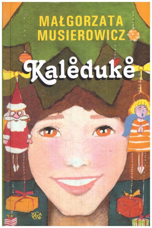 Kalėdukė - Malgorzata Musierowicz