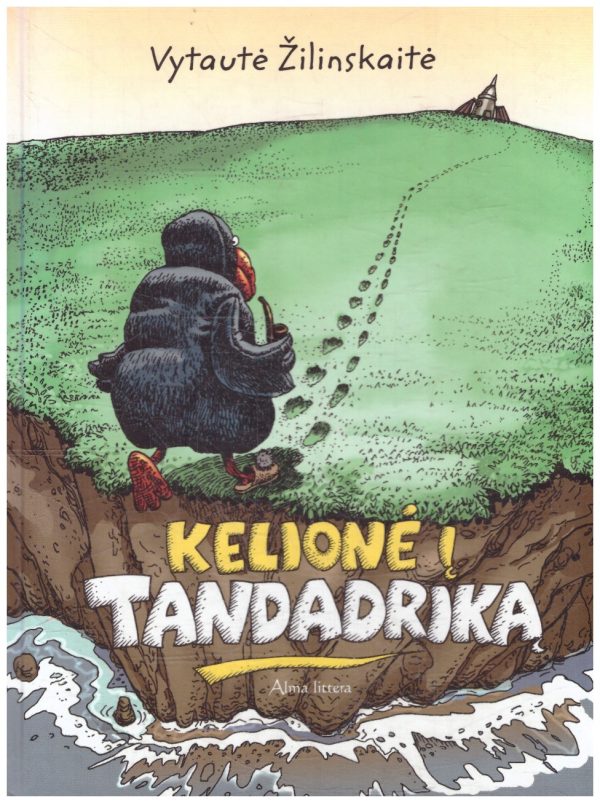 Kelionė į Tandadriką - Vytautė Žilinskaitė