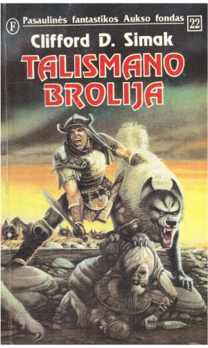 Talismano brolija (PFAF 22) - Clifford D. Simak