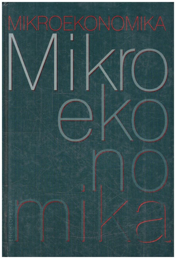 Mikroekonomika - Vytautas Gavelis ir kiti