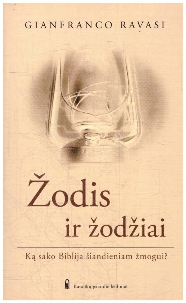 Žodis ir žodžiai - Gianfranco Ravasi