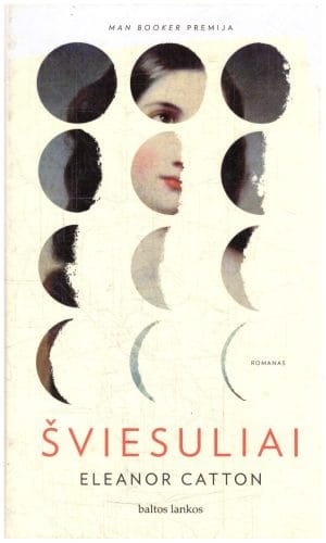 Šviesuliai - Eleanor Catton