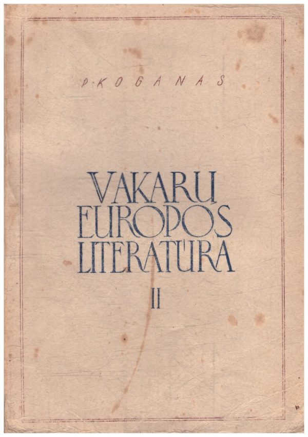Vakarų Europos literatūra (2 tomas) - P. Koganas