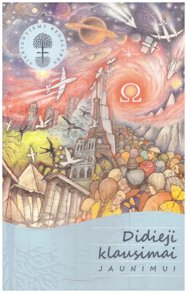Didieji klausimai jaunimui