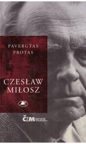 Pavergtas protas - Czeslaw Milosz