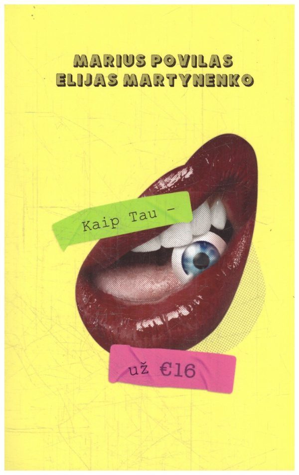 Kaip tau – už €16 - Marius Povilas Elijas Martynenko