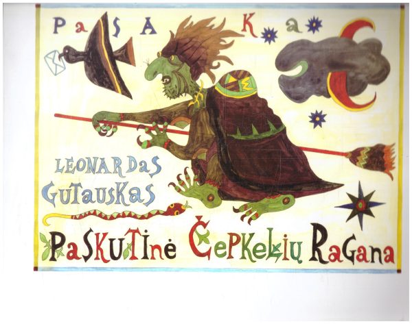 Paskutinė Čepkelių ragana - Leonardas Gutauskas
