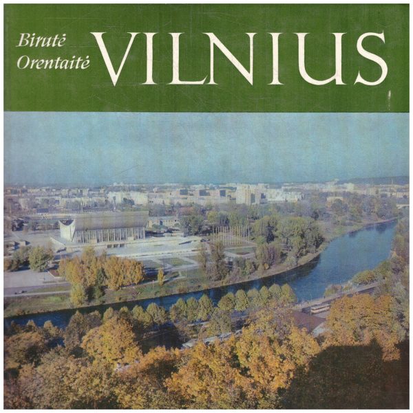 Vilnius - Birutė Orentaitė