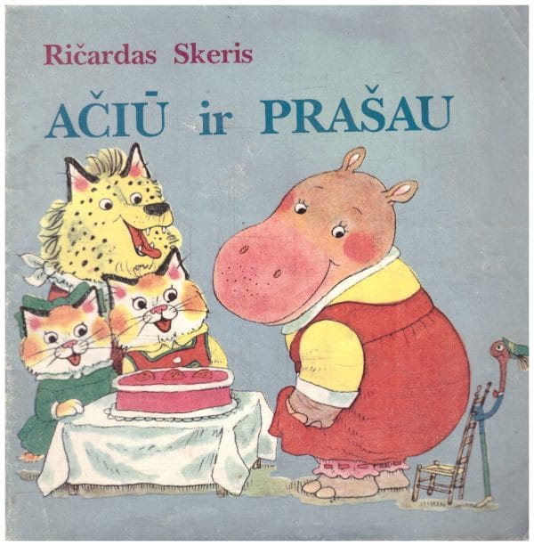 Ačiū ir Prašau - Ričardas Skeris