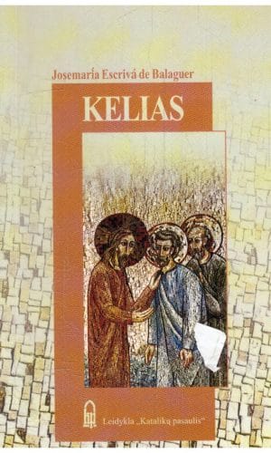 Kelias - Josemaria Escrivá de Balaguer