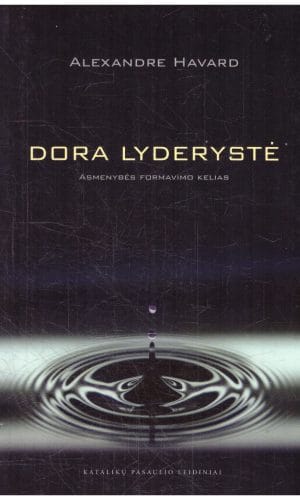 Dora lyderystė - Alexandre Havard