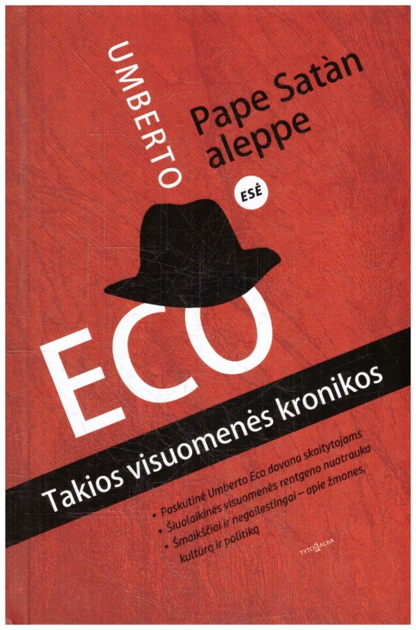 Pape Satàn aleppe. Takios visuomenės kronikos - Umberto Eco