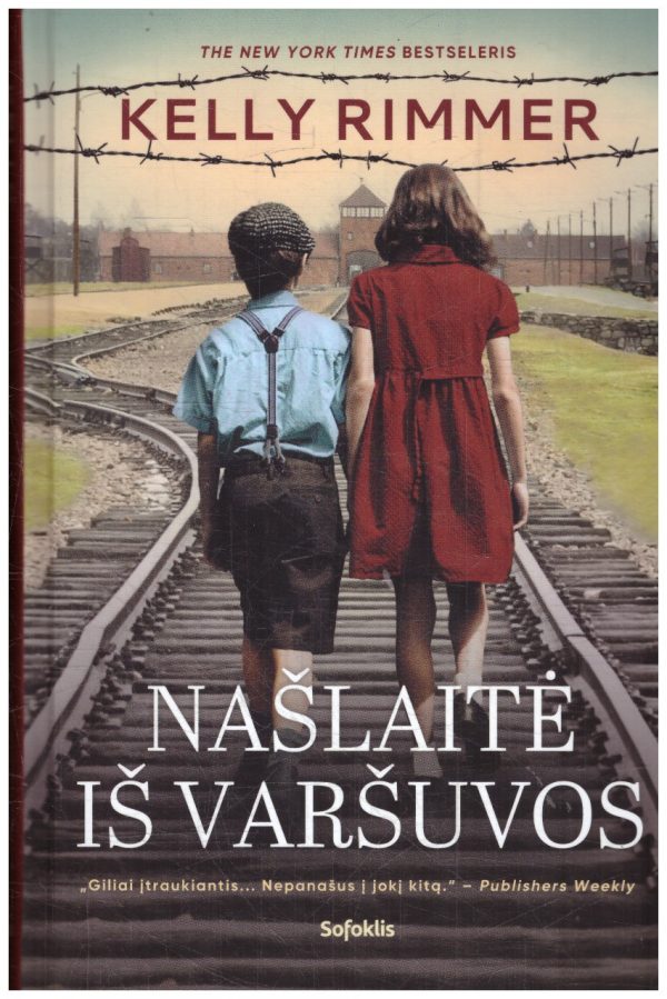 Našlaitė iš Varšuvos - Kelly Rimmer