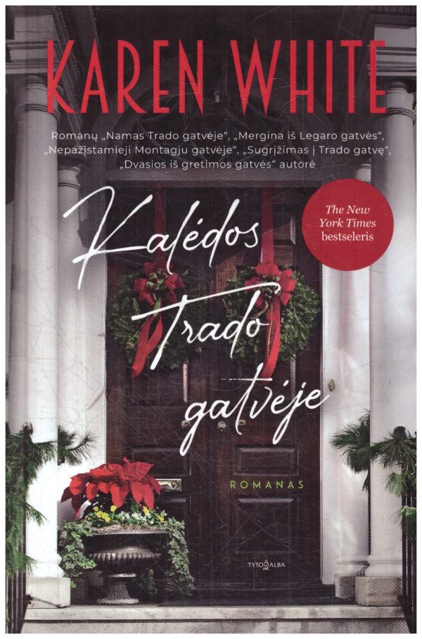 Kalėdos Trado gatvėje - Karen White