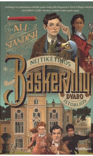 Neįtikėtinos Baskervilių dvaro istorijos - Ali Standish