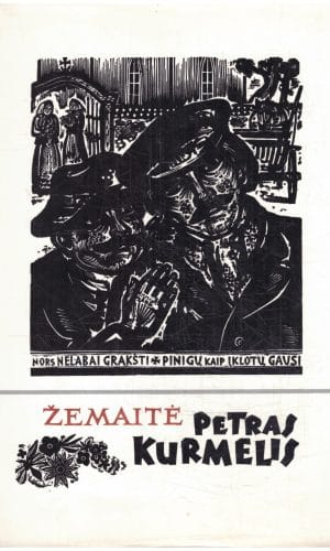 Petras Kurmelis - Žemaitė
