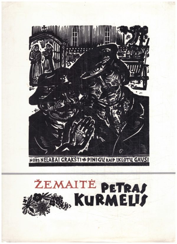 Petras Kurmelis - Žemaitė