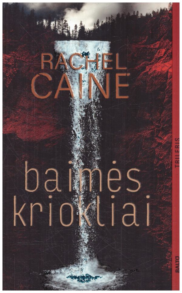 Baimės kriokliai - Rachel Caine