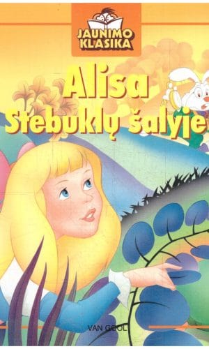 Alisa stebuklų šalyje - Anaėl Dena ir Morgane