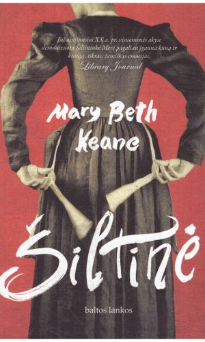 Šiltinė - Mary Beth Keane