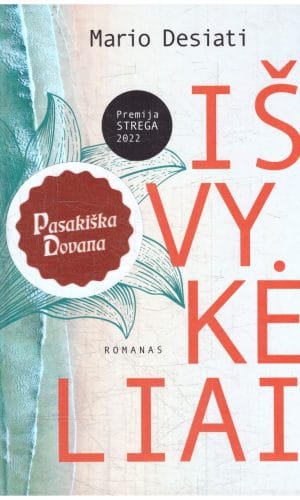 Išvykėliai - Mario Desiati