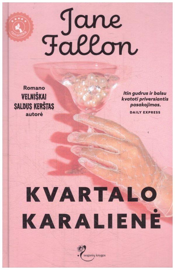 Kvartalo karalienė - Jane Fallon