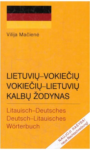Lietuvių-vokiečių vokiečių-lietuvių kalbų žodynas - Vilija Mačienė