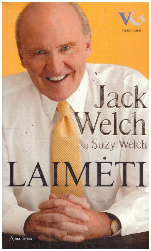 Laimėti - Jack Welch, Suzy Welch