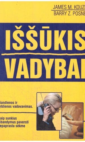 Iššūkis vadybai - James M. Kouzes, Bary Z. Posner
