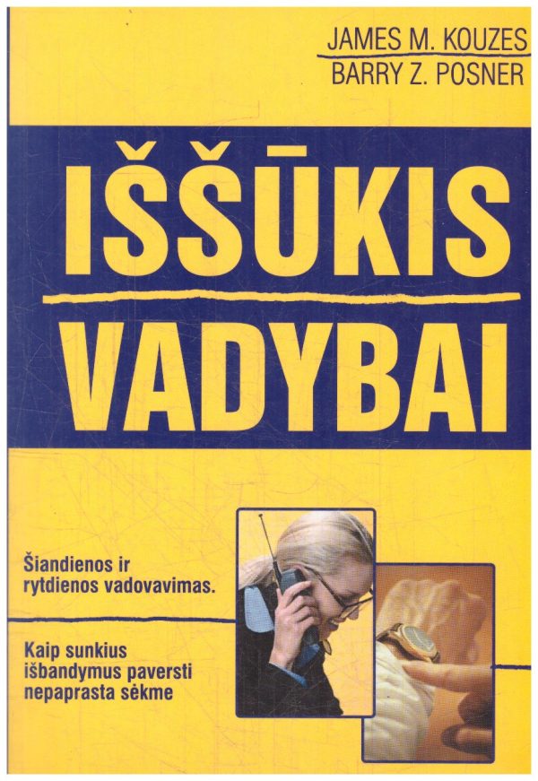 Iššūkis vadybai - James M. Kouzes, Bary Z. Posner