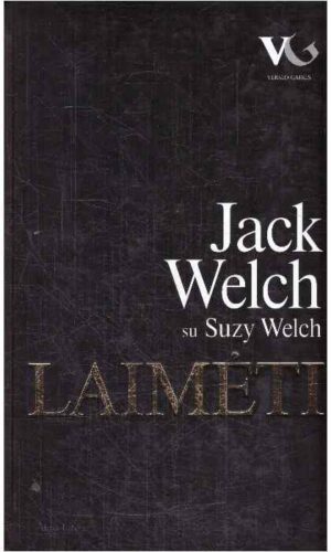 Laimėti - Jack Welch, Suzy Welch
