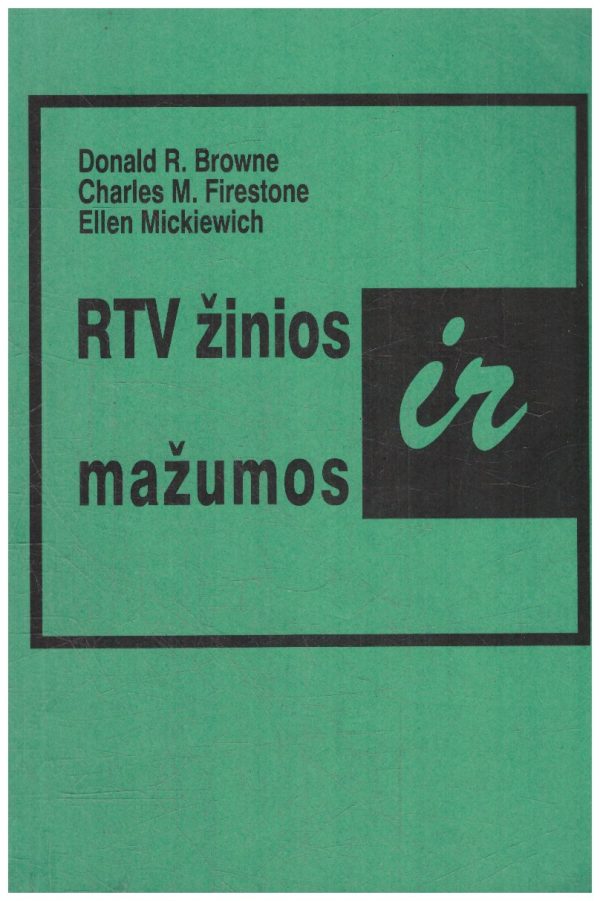 RTV žinios ir mažumos - Donald R. Browne