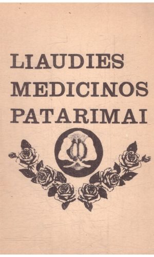 Liaudies medicinos patarimai