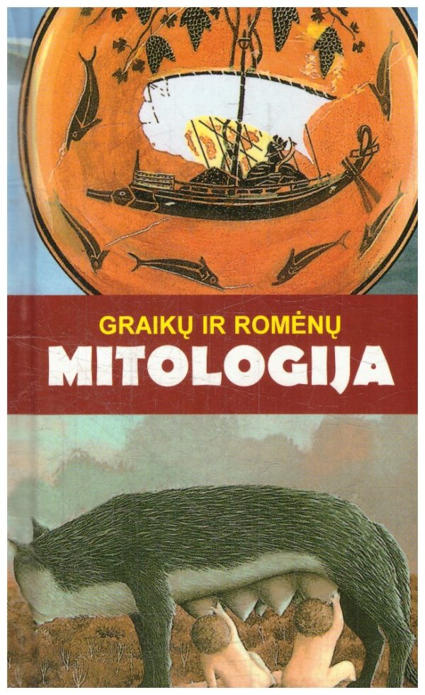 Graikų ir romėnų mitologija - Colette Estin, Helene Laporte