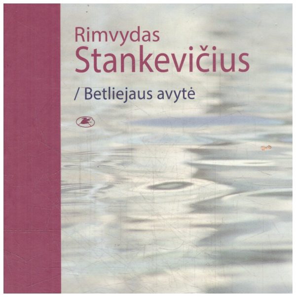 Betliejaus avytė - Rimvydas Stankevičius