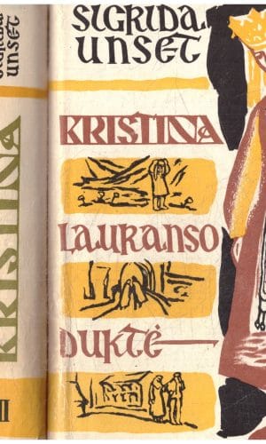 Kristina Lauranso duktė (1,2,3 tomai) - Sigrida Unset