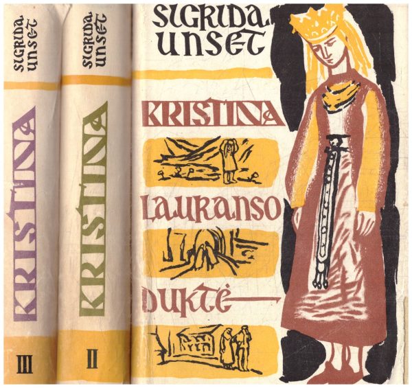 Kristina Lauranso duktė (1,2,3 tomai) - Sigrida Unset