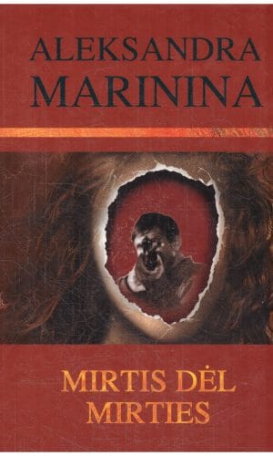 Mirtis dėl mirties - Aleksandra Marinina