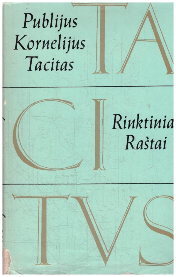 Rinktiniai raštai - Publijus Kornelijus Tacitas